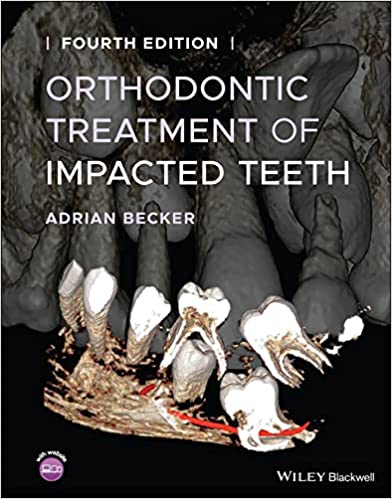 Orthodontic Treatment of Impacted Teeth 4th edition-Original PDF