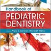Handbook of Pediatric Dentistry 5th Edition-Original PDF