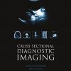 Cross-sectional Diagnostic Imaging: Cases for Self Assessment -Original PDF