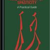 The Diagnosis and Treatment of Spasticity -Original PDF