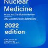 Nuclear Medicine: Board and Certification Review -EPUB+Converted PDF