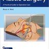 Plastic Surgery: A Practical Guide to Operative Care -EPUB