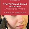 Temporomandibular Disorders: A Problem-Based Approach 2nd Edition-EPUB