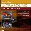 Vascular Ultrasound: How, Why and When 4th Edition-Original PDF