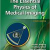 The Essential Physics of Medical Imaging 4th Edition-EPUB