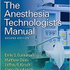 The Anesthesia Technologist’s Manual 2nd Edition-EPUB