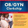 First Aid for the OB/GYN Clerkship, Fifth Edition-Original PDF
