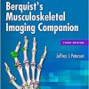 Berquist’s Musculoskeletal Imaging Companion 3rd Edition-EPUB