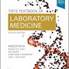 Tietz Textbook of Laboratory Medicine (Tietz Textbook of Clinical Chemistry and Molecular Diagnostics) 7th Edition-True PDF