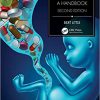 Drugs and Pregnancy: A Handbook (Series in Maternal-fetal Medicine) 2nd edition -Original PDF