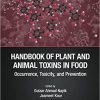 Handbook of Plant and Animal Toxins in Food: Occurrence, Toxicity, and Prevention -Original PDF