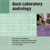 A Practical Guide to Basic Laboratory Andrology (Elements in the Philosophy of Mathematics) 2nd Edition-Original PDF