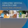 Geriatric Mental Health Care: Lessons from a Pandemic -Original PDF