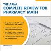 The APhA Complete Review for Pharmacy Math -EPUB