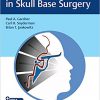 Vascular Challenges in Skull Base Surgery -EPUB