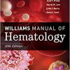 Williams Manual of Hematology, 10/e -Original PDF