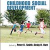 The Wiley-Blackwell Handbook of Childhood Social Development (Wiley Blackwell Handbooks of Developmental Psychology) -True PDF