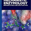 Mechanistic Enzymology: Bridging Structure and Function (ACS Symposium Series) -Original PDF