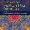Guidance for Healthcare Ethics Committees 2nd Edition-Original PDF