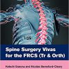 Spine Surgery Vivas for the FRCS (Tr & Orth) 1st Edition-True PDF