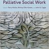 The Oxford Textbook of Palliative Social Work 2nd Edition-Original PDF