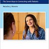 Patient-Centered Communication: The Seven Keys to Connecting with Patients -Original PDF