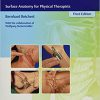Palpation Techniques: Surface Anatomy for Physical Therapists 3rd edition-Original PDF
