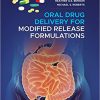 Oral Drug Delivery for Modified Release Formulations 1st Edition-True PDF