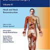 Textbook of Plastic, Reconstructive, and Aesthetic Surgery Vol. 3: Head and Neck Reconstruction -Original PDF