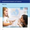 Speech Sound Disorders: Comprehensive Evaluation and Treatment -Original PDF
