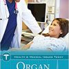 Organ Donation (Health and Medical Issues Today) -Original PDF