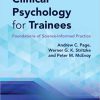 Clinical Psychology for Trainees: Foundations of Science-Informed Practice 3rd Edition-Original PDF