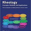 Rheology: Concepts, Methods, and Applications 4th Edition-True PDF