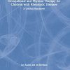 Occupational and Physical Therapy for Children with Rheumatic Diseases: A Clinical Handbook -Original PDF