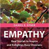 Empathy: Real Stories to Inspire and Enlighten Busy Clinicians -Original PDF