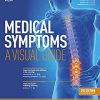 Medical Symptoms: A Visual Guide, 2nd Edition: The Easy Way to Identify Medical Problems-High Quality PDF