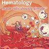 Clinical Hematology Made Ridiculously Simple 1st Edition-High Quality PDF