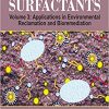 Microbial Surfactants: Volume 3: Applications in Environmental Reclamation and Bioremediation (Industrial Biotechnology, 3) -Original PDF
