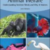 Animal Welfare: Understanding Sentient Minds and Why It Matters (UFAW Animal Welfare) -Original PDF