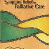 A Guide to Symptom Relief in Palliative Care 6th Edition-Original PDF