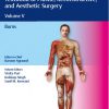 Textbook of Plastic, Reconstructive, and Aesthetic Surgery Vol. 5: Burns-Original PDF