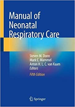 Manual of Neonatal Respiratory Care 5th Edition-Original PDF