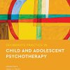 Deliberate Practice in Child and Adolescent Psychotherapy (Essentials of Deliberate Practice) -Original PDF
