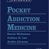 Pocket Addiction Medicine (Pocket Notebook Series) -EPUB+Converted PDF