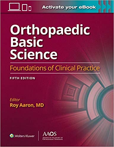 Orthopaedic Basic Science: Fifth Edition (AAOS - American Academy of Orthopaedic Surgeons) -EPUB+Converted PDF