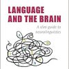 Language and the Brain: A Slim Guide to Neurolinguistics -Original PDF