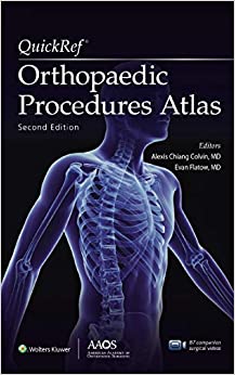 QuickRef Orthopaedic Procedures Atlas (AAOS - American Academy of Orthopaedic Surgeons) 2nd edition-EPUB+converted PDF