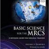Basic Science for the MRCS: A revision guide for surgical trainees (MRCS Study Guides) 4th Edition-Original PDF
