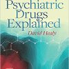 Psychiatric Drugs Explained 7th Edition-True PDF