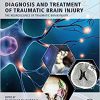 Diagnosis and Treatment of Traumatic Brain Injury -Original PDF